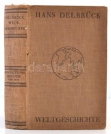 Hans Delbrück: Weltgeschichte. IV. Neuzeit Die Revolutionsperiode Von 1789 Bis 1852. Berlin, 1931, Detusche Verlagsgesel - Ohne Zuordnung
