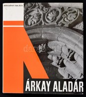 Dercsényi Balázs: Árkay Aladár. Architektúra. Bp.,1967, Akadémiai Kiadó. Kiadói Műbőr-kötés, Kiadói Kissé Szakadt Papír  - Non Classificati