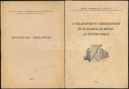 1947 Vegyes Könyvtétel, 3 Db:

Építőipari Árelemzés. Szerk.: Perényi Imre, Sebestyén Gyula. Bp.,1947, Magyar Építés- és  - Sin Clasificación