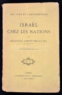 Anatole Leroy-Beaulieu: Israël Chez Les Nations. Paris, é.n., Calmann-Lévy. Kiadói Papírkötés, Sérült Gerinccel, Szakado - Non Classificati