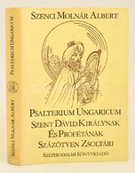 Szenci Molnár Albert: Psalterium Ungaricum. Szent Dávid Királynak és Prófétának Százötven Zsoltári. Borsos Miklós Rajzai - Unclassified