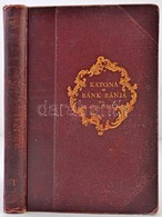 Gyulai Pál: Katona József és Bánk Bánja. Bp., 1907, Franklin-Társulat, 288 P. Második Kiadás. Kiadói Aranyozott Kopottas - Ohne Zuordnung