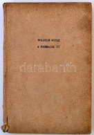 Wilhelm Röpke: A Harmadik út. (Korunk Társadalmi Válsága.) Bp., é.n. (1943), Aurora. Második Kiadás. Kiadói Egészvászon  - Ohne Zuordnung