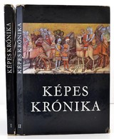 Képes Krónika. 1-2. Köt. Bp., 1964, Magyar Helikon. Vászonkötésben, Papír Védőborítóval, Jó állapotban. - Ohne Zuordnung