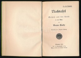 Maxim Gorky: Nachtfasyl. Scenen Aus Der Tiefe In Vier Akten. München, 1903, Dr. J. Marchlewski & Co. Átkötött Egészvászo - Ohne Zuordnung