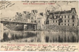 T2 Lugos, Lugoj; Bésán- és Haberehrn-paloták, Vashíd / Palaces, Iron Bridge - Ohne Zuordnung