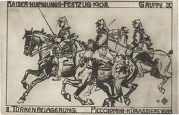 ** T3 1908 Kaiser-Huldigungs-Festzug In Wien. Gruppe IX. Türken Belagerung. Piccolomini-Kürassiere 1683. / Emperor Franz - Non Classificati