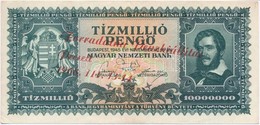 1945. 10.000.000P 'Forradalmi Pénzkiállítás Pécsett 1968. III. 13-14.' Felülbélyegzéssel T:II
Adamo FO27.8.var - Ohne Zuordnung