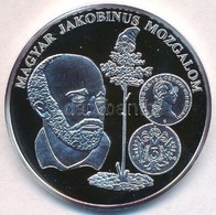 DN 'A Magyar Pénz Krónikája - Magyar Jakobinus Mozgalom' Ag Emlékérem Tanúsítvánnyal (20g/0.999/38,61mm) T:PP - Ohne Zuordnung