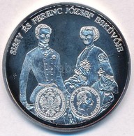 DN 'A Magyar Pénz Krónikája - Sissy és Ferenc József Esküvője' Ag Emlékérem Tanúsítvánnyal (20g/0.999/38,61mm) T:PP - Ohne Zuordnung