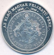 DN 'A Magyar Nemzet Pénzérméi - Az Első Magyar Feliratú Pénz 1848-1849' Ag Emlékérem (10,4g/0.999/35mm) T:PP Fo. - Ohne Zuordnung