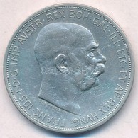 Ausztria 1909. 5K Ag 'Ferenc József' T:2,2-
Austria 1909. 5 Corona Ag 'Franz Joseph' C:XF,VF
Krause KM#2813 - Ohne Zuordnung