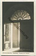 Oranienburg - Schloss - Eingang Zum Vestibül - Foto-Ansichtskarte - Verlag Ludwig Walter Berlin - Oranienburg