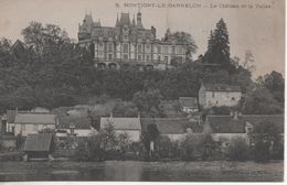 MONTIGNY LE GANNELON LE CHATEAu Et La Vallee - Montigny-le-Gannelon