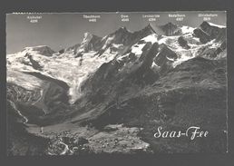 Saas-Fee Mit Fee-Gletscher Alphubel, Täschhorn, Dom, Lenzspitze, Nadelhorn Und Ulrichshorn - Täsch