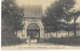 BERTHONVAL - école D'agriculture - La Porte D'entrée - N. D. 314 Bis - Sonstige & Ohne Zuordnung