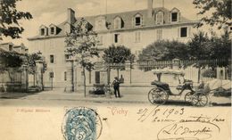 03 VICHY - L'Hôpital Militaire - Animée - Carte Précurseur - Vichy