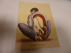 Delcampe - BELLE ILLUSTRATION ..LA DOULEUR SELON TOPOR - Topor