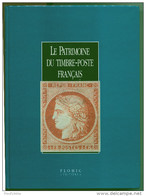 France : Le Patrimoine Du Timbre-poste Français , éditions FLOHIC - Andere & Zonder Classificatie