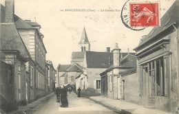 SANCERGUES - La Grande Rue. - Sancergues