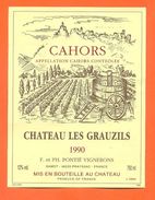 étiquette Vin De Cahors Chateau Les Grauzils 1990 Gamot à Prayssac -75 Cl - Cahors