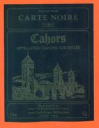 étiquette Vin De Cahors Carte Noire 1988 Cotes D'olt à Parnac -75 Cl - Cahors