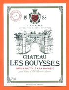 étiquette Vin De Cahors Chateau Les Bouysses 1988 Cotes D'olt à Parnac -75 Cl - Cahors