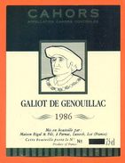 étiquette Vin De Cahors Galiot De Genouillac 1986 Rigal Et Fils à Parnac - 75 Cl - Cahors