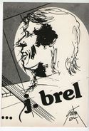 CPM      ILLUSTRATEUR E. QUENTIN     PORTRAIT DE JACQUES BREL - Quentin