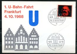 Germany 1968 Sonderkarte Frankfurt/Main U-Bahn Mit Mi.Nr.558 Und SST"6 Frankfurt/Main-Die U-Bahn Fährt,Metro"1 Beleg - Subway
