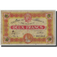 France, Nancy, 2 Francs, 1918, B+, Pirot:87-25 - Chambre De Commerce