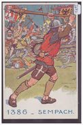 LE SOLDAT SUISSE A TRAVERS LES AGES - SEMPACH 1386 - TB - Avers