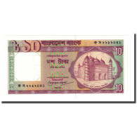 Billet, Bangladesh, 10 Taka, Undated (1982), KM:26c, NEUF - Bangladesh