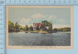 Thousand Islands Ontario - Fairy Land, Alexandra Bay - PECO, CPSM - Thousand Islands