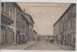 38_ Isére _Pont- L'évéque _ Route Vers La Poste (animée Charette ) 06/01/1916 - Otros & Sin Clasificación