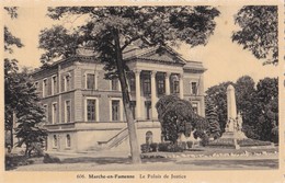 606 - Marche-en-Famenne - Le Palais De Justice - Marche-en-Famenne