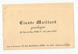Buvard , CLAUDE MAILLARD , Généalogiste ,Paris 7 E , CAEN  ,frais Fr : 1.45 E - Other & Unclassified