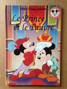 Disney - Mickey Club Du Livre - Le Prince Et Le Pauvre (1993) - Disney