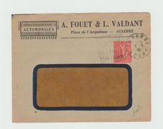 Devant D'enveloppe  - Entête - Automobiles - A.FOUET & L.VALDANT - AUXERRE + Cachet DAGUIN - 1921-1960: Modern Period
