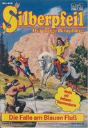 Silberpfeil Nr. 412: Die Falle Am Blauen Fluß - Bastei Verlag - Western-Comic - Autres & Non Classés