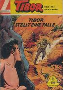 Tibor Nr. 121: Tibor Stellt Eine Falle - Großband - Walter Lehning Verlag - Comicheft - Autres & Non Classés