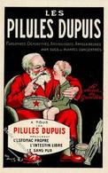 Werbung Pilules Dupuis Sign. Duval I-II Publicite - Reclame