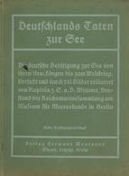 Buch WK I Deutschlands Taten Zur See Hrsg. Stein, Walther 1915 Verlag Hermann Montanus 112 Seiten Mit 241 Bildern II - Weltkrieg 1914-18