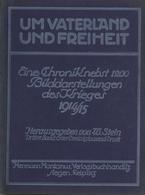 Buch WK I Um Vaterland Und Freiheit Hrsg. Stein, Walther 1915 Dritter Band Verlag Hermann Montanus 112 Seiten Mit 192 Bi - Weltkrieg 1914-18