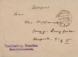 Feldpost WK I FP 10.11.19 Bauabteilung Mauritius Nach DANZIG I-II - War 1914-18