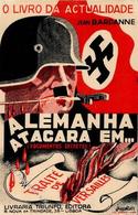 Anti Propaganda WK II Portugal Buchwerbung Alemanha Atacara Em... Bardanne, Jean I-II (Reißnagelloch) R!R! - Weltkrieg 1939-45