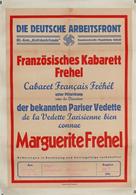 Propaganda WK II  Die Deutsche Arbeitsfront Französisches Kabarett Frehel Plakat Auf Leinen Gezogen 66 X 47 Cm I-II - Oorlog 1939-45