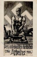Propaganda WK II Dem Unbekannten Deutschen Arbeiter 1. Mai Foto-Karte I-II - Oorlog 1939-45
