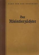 Sammelbild-Album Der Kleintierzüchter Hans Von Der Nordmark 1933 Muskator Werke Kompl. II - Guerra 1939-45