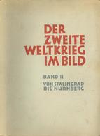 Sammelbild-Album Der Zweite Weltkrieg Im Bild Band I Und II Eilbrecht Zigaretten U. Rauchtabak Fabriken Kompl. II (alter - Oorlog 1939-45